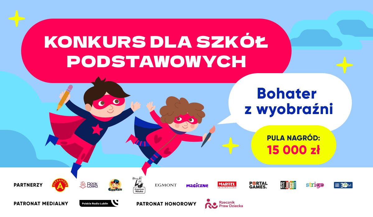 „Bohater z Wyobraźni” - Ogólnopolski konkurs plastyczny 7