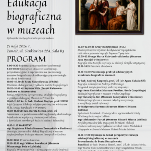 Ogólnopolska Interdyscyplinarna Konferencja Naukowa pn. „Edukacja biograficzna w muzeach” 378 PROGRAM
