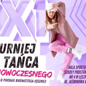 XXI edycja Turnieju Tańca Nowoczesnego o Puchar Burmistrza Łęcznej 410 baner Turniej tanca 261920 x 1080 px