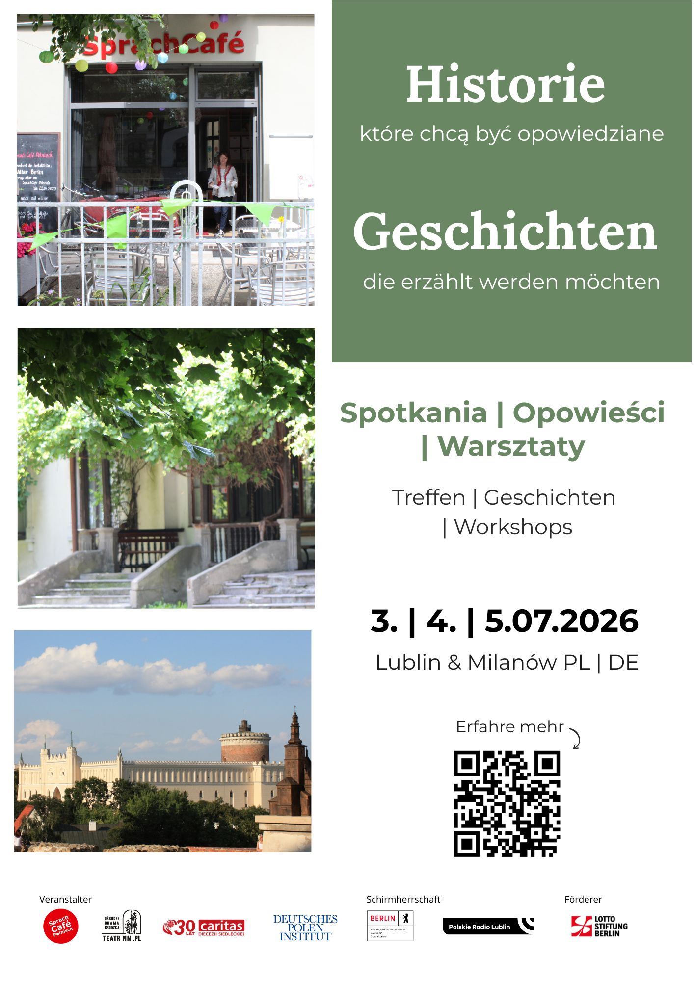 Historie, które chcą zostać opowiedziane... I mosty zbudowane. – spotkanie z okazji 35. rocznicy podpisania polsko-niemieckiego traktatu o dobrym sąsiedztwie Lublin-Milanów 7 Geschichten historie ulotka A6