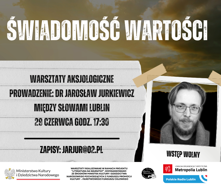 Warsztaty aksjologiczne "Świadomość Wartości" - dr. Jarosław Jurkiewicz 7 swiadomosc wartosci kafelek