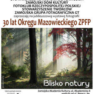 Wystawa jubileuszowa Okręgu Mazowieckiego ZPFP – „Blisko natury” 106 Blisko Natury ZM