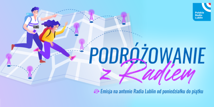 "Podróżowanie z Radiem". Nowy cykl wakacyjny! 1 EAttachments96026377014e4abf0c8440d4c2c41766675885b