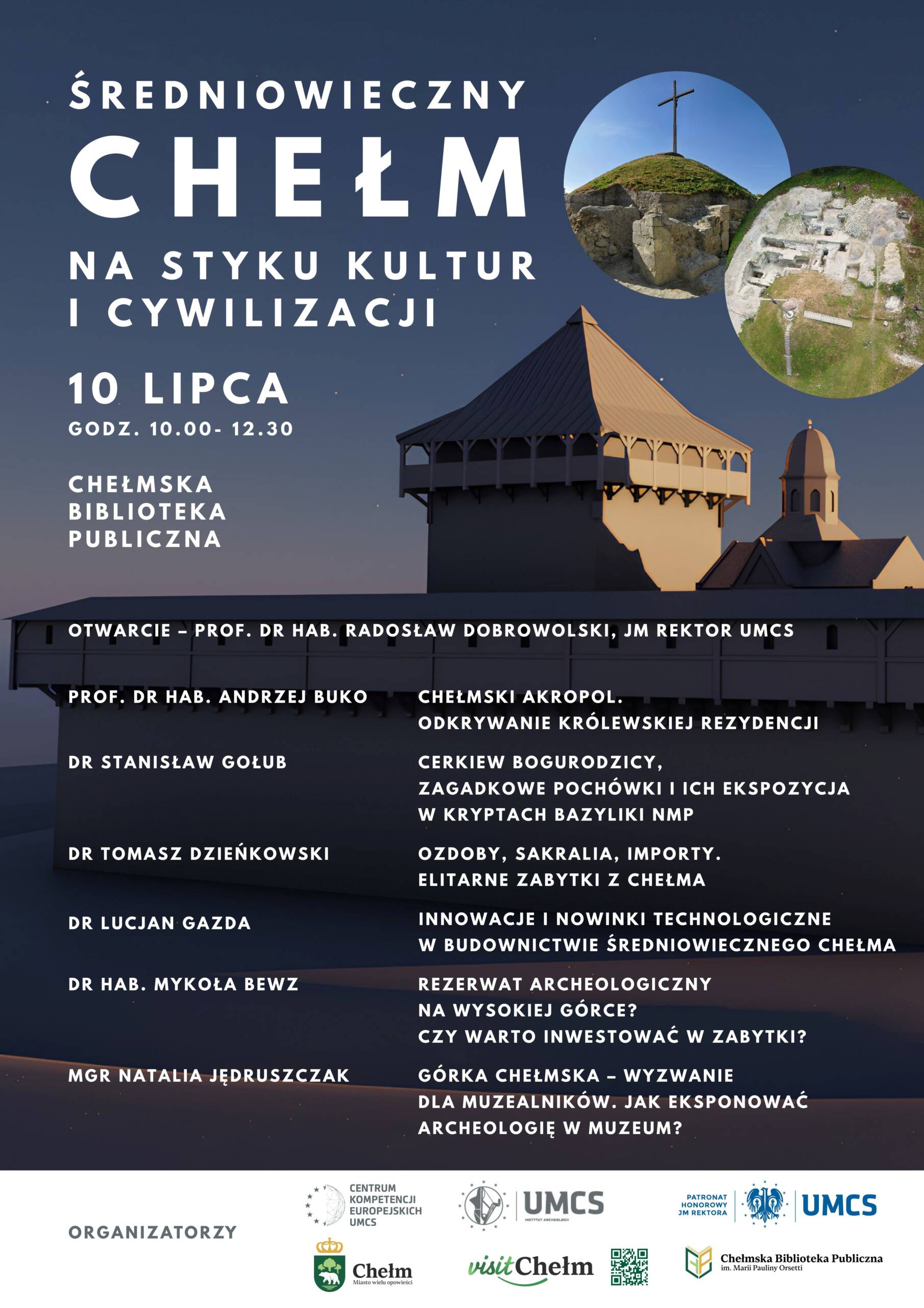 Na styku kultur. Tajemnice miasta na chełmskiej sesji 2 Plakat Średniowieczny Chełm na styku kultur i cywilizacji.jpg
