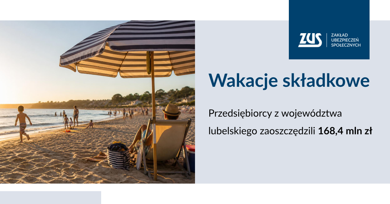 Zaoszczędzili ponad 160 mln zł. Przedsiębiorcy z regionu korzystają z wakacji składkowych 2 2026-07-15_Dzięki wakacjom składkowym przedsiębiorcy z regionu zaoszczędzili 168,4 mln zł.png