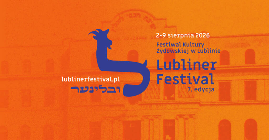 Rusza Lubliner Festival. Koncerty, spacery i spotkania w Lublinie 1 EAttachments966844995afd9bfdb40cdae13d644a75f78f409 xl