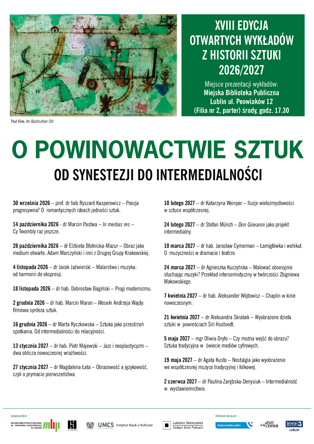 XVIII edycję otwartych wykładów z historii sztuki 2026/2027 O powinowactwie sztuk. Od synestezji do intermedialności. 7 AFISZ WYKLADY 2026 2027