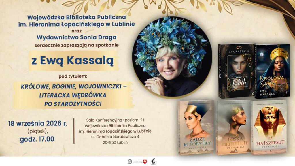 Literacka wędrówka po starożytności. Spotkanie z Ewą Kassalą w Lublinie 1 EAttachments97574387759b63f31d6ed429642ca7ccfe95587 xl