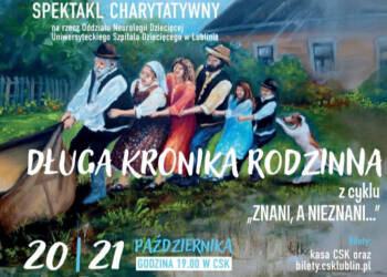 Jaki skarb kryje się w rodzinie? Lubelska Akcja Charytatywna gra dla małych pacjentów 7 EAttachments9819080c57aae5c9c437947bb1b07e8a527a3cb xl