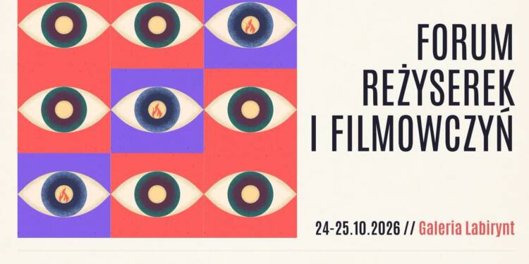 Kobieca perspektywa w kinie. Forum Reżyserek i Filmowczyń w Lublinie 1 EAttachments9829600e07212793169a06f17f3ab5710b15724 xl