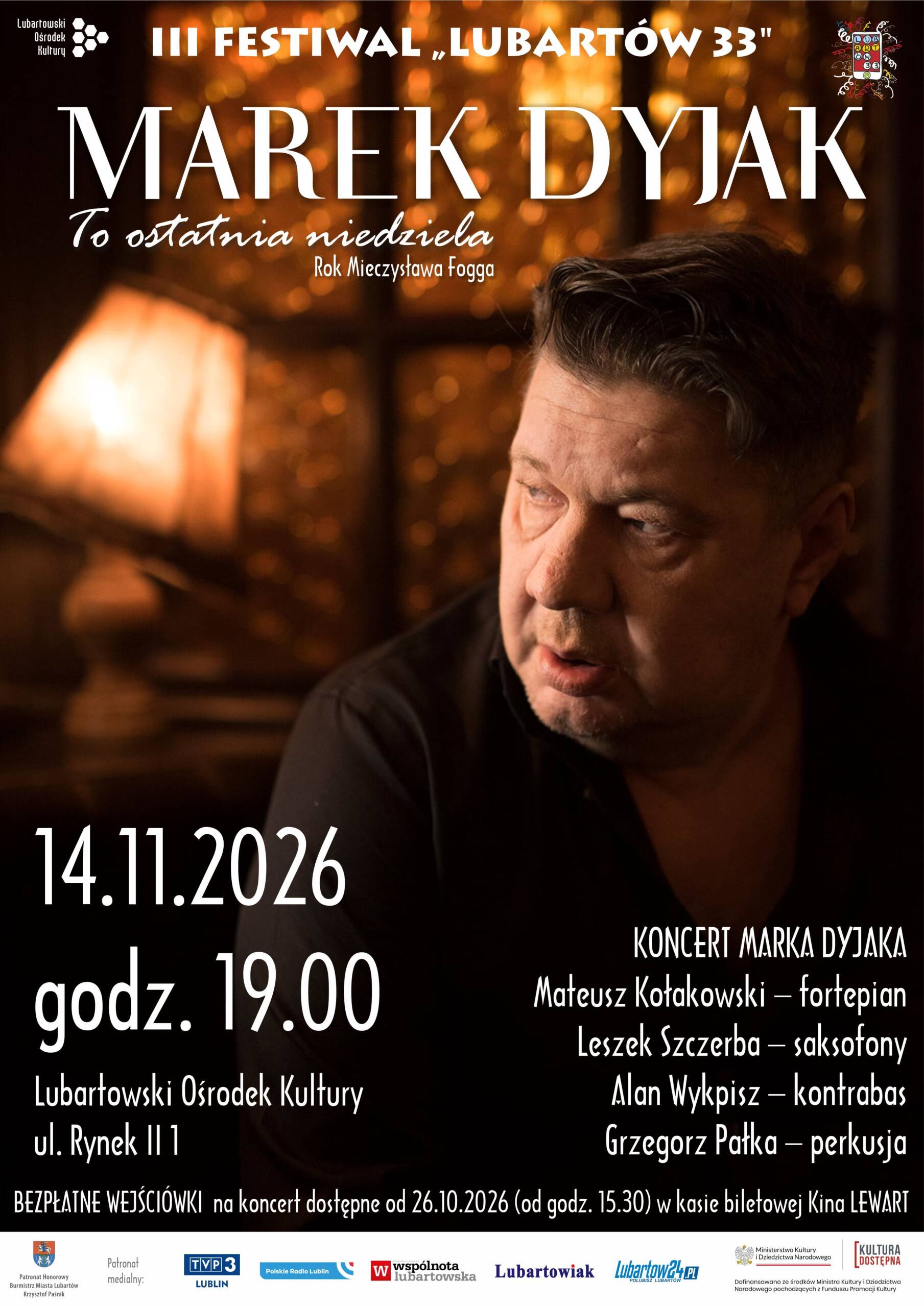 „To ostatnia niedziela" - koncert Marka Dyjaka 7 plakat Lubartow33 2026 Marek Dyjak2 scaled